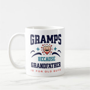 Gramps för farfar är för gamla killar. kaffemugg