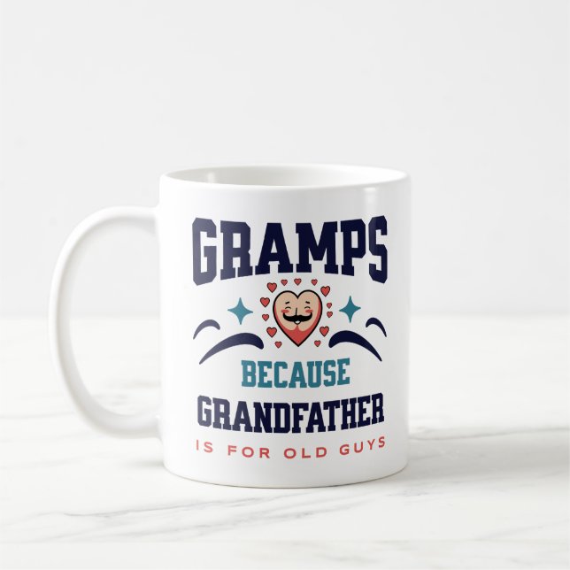 Gramps för farfar är för gamla killar. kaffemugg (Vänster)