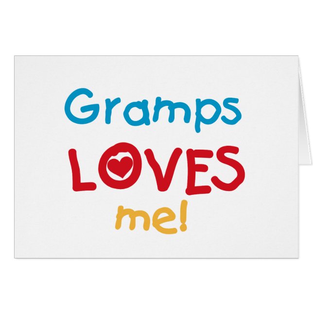 Gramps Kärlek Me T-shirts och gåvor Hälsningskort (Framsidan Horizontal)