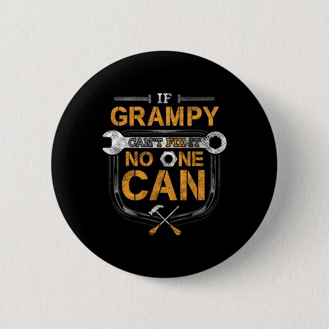 Grampy Funny Handyman Korrigera den Shirt Fars dag Knapp (Framsida)