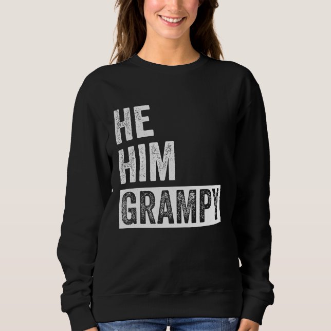 Grampy  Valentine Quote  He Him Grampy  1 T Shirt (Framsida)