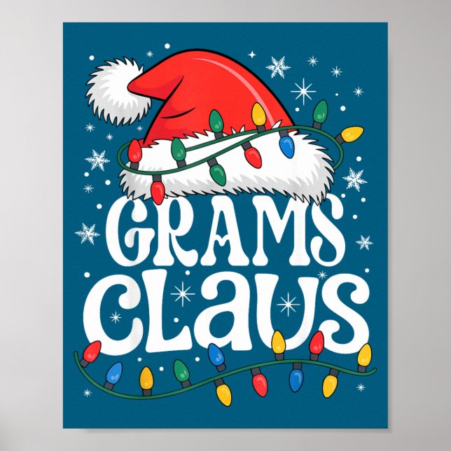 Grams Claus Funny Xmas Christmas Grandma Holiday S Poster (Framsidan)