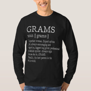 Grams Definition Grandma Mor Day Gifts Women T Shirt