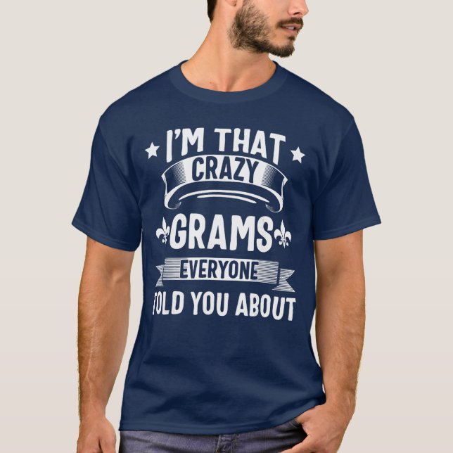 Grams Imhat Crazy Gramsshirt Cute Mothers Day gift T Shirt (Framsida)