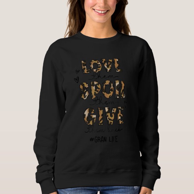 Gran Life Kärlek De har förstört dem Ge dem livet  T Shirt (Framsida)
