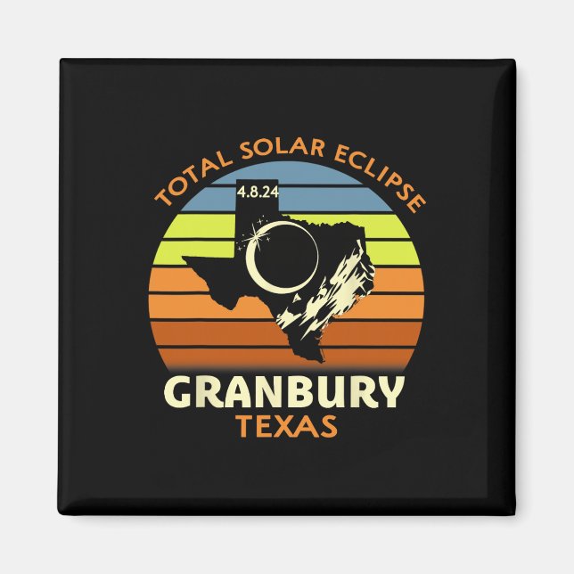 Granbury Texas Total Solar Eclipse 2024 Magnet (Framsidan)
