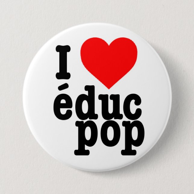 Grand Badge I love educ pop Knapp (Framsida)