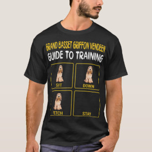 Grand Basset Griffon Vendeen Guide to Training T Shirt
