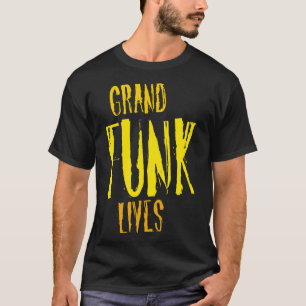 Grand Funk Lives T Shirt