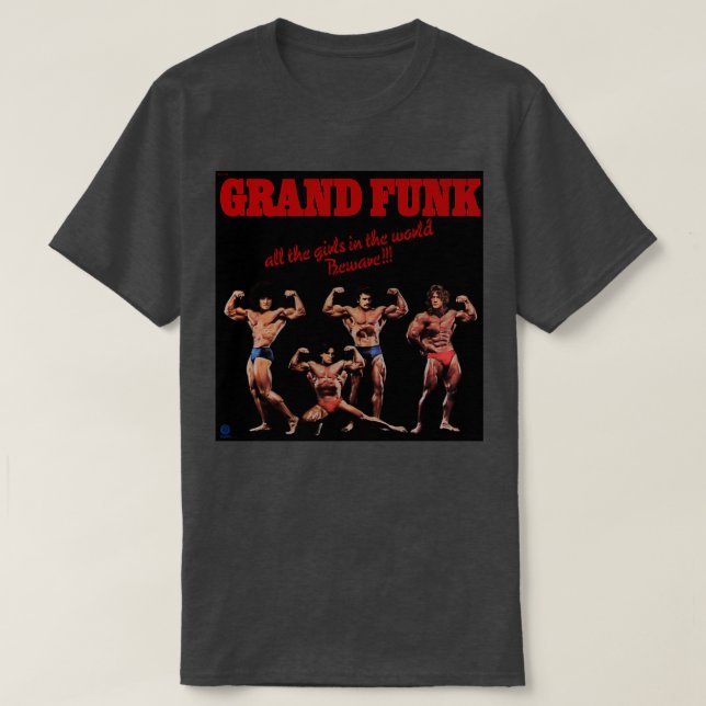 Grand Funk Railroad, alla flickor i världen T Shirt (Design framsida)
