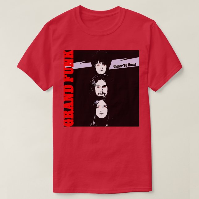 Grand Funk Railroad Closer to Home T Shirt (Design framsida)