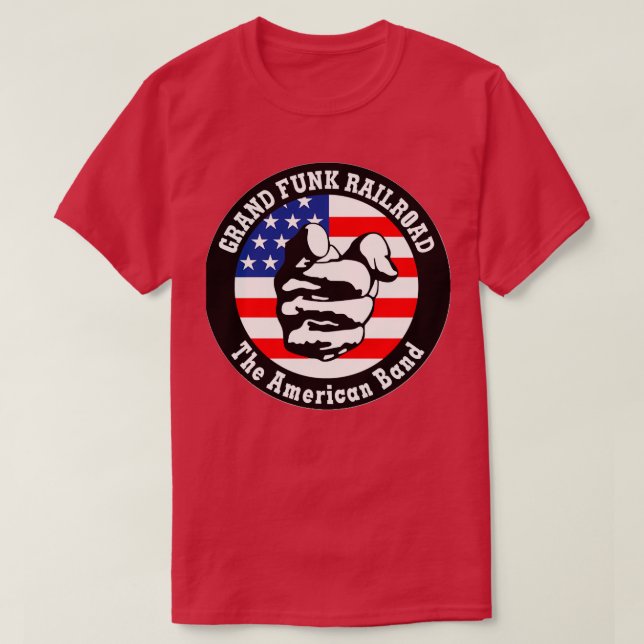 Grand Funk Railroad Weampx27re An American Band T Shirt (Design framsida)