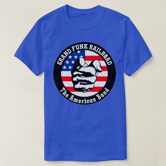 Grand Funk Railroad Wex27re An American Band T Shirt (Design framsida)