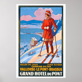 Grand Hotel du Pont Schweiz Vintage Skidposter Poster