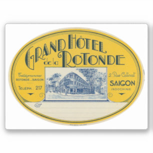 Grand Hotel Rotonde Saigon Indochina Klistermärken