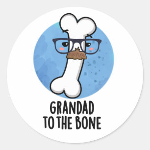 Grand Pappa till Bone Funny Grandpa Pun Runt Klistermärke