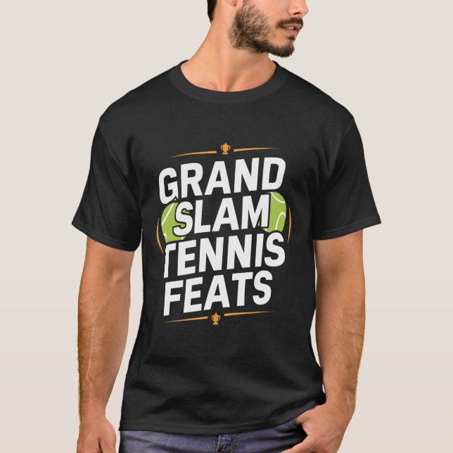 Grand Slam Tennis Feats, sport T-Shirts (Framsida)