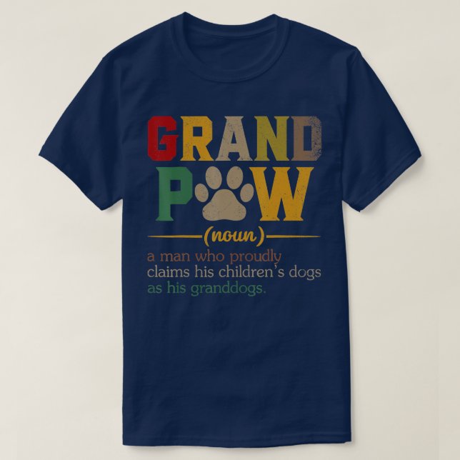 Grand Tass Grandpa Hund Pappa Definition Pawpa Far T Shirt (Design framsida)