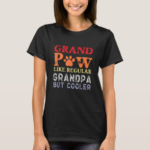 Grand Tass som en vanlig morfar men koler Far T Shirt