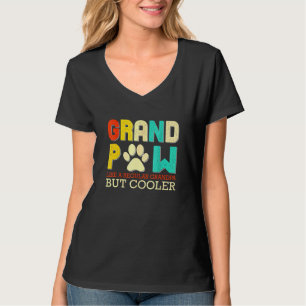 Grand Tass som en vanlig morfar men kylare Hund T Shirt