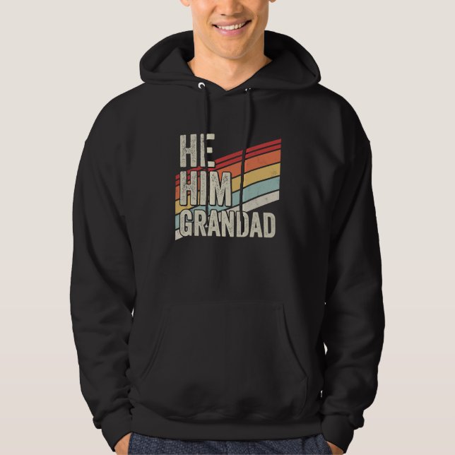 Grandad  Valentine Quote  He Him Grandad Hoodie (Framsida)