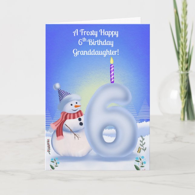 Granddaughter 6th Birthday Snowman Snowy  Kort (Framsida)