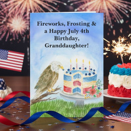 Granddaughter July 4th Birthday Bald Eagle Cake Kort