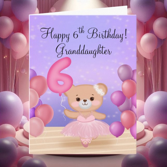 Granddottern 6e Birthday Nalle Ballerina Kort (Skapare uppladdad)