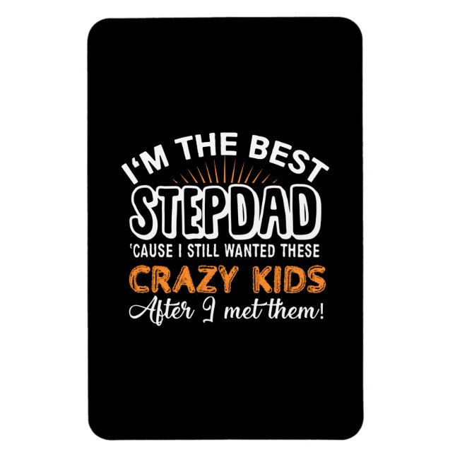 Grandfather Gift | Jag är det bästa steget Pappa Magnet (Vertikal)