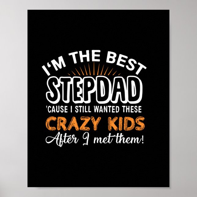 Grandfather Gift | Jag är det bästa steget Pappa Poster (Framsidan)