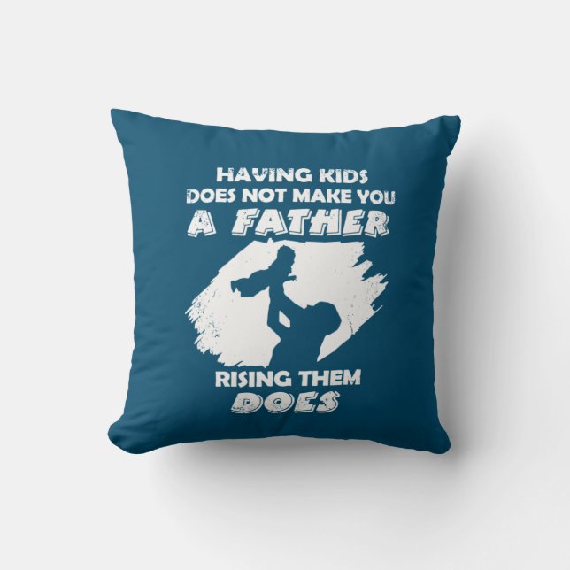 Grandfather Quotes | A Father Raising Them Does Kudde (Framsida)