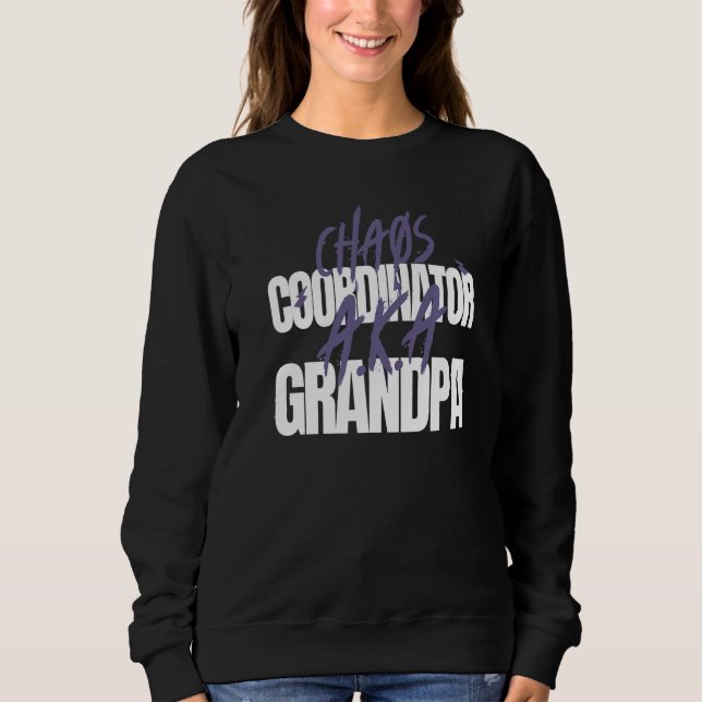 Grandfathers Chaos Coordinator A K A Grandpa T Shirt (Framsida)