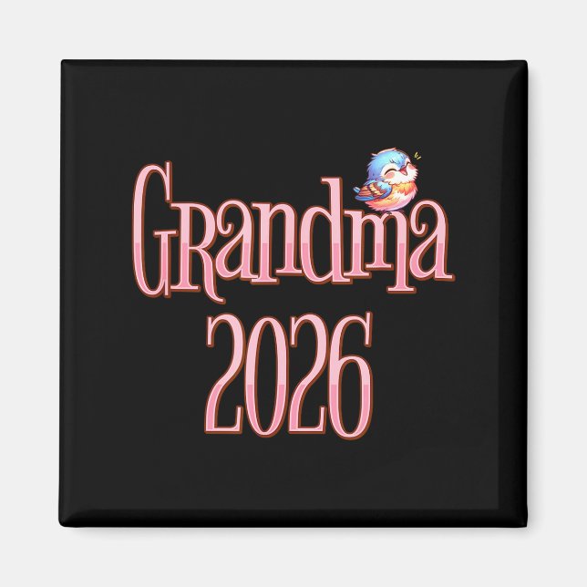 Grandma 2026 Cute Bird New Grandma Pregnancy Revea Magnet (Framsidan)