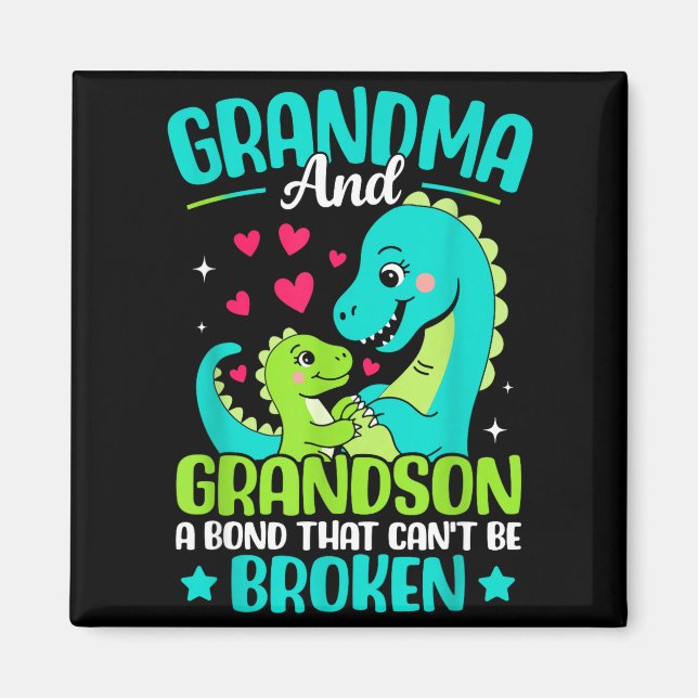 Grandma And Grandson A Bond That Can't Be Broken D Magnet (Framsidan)