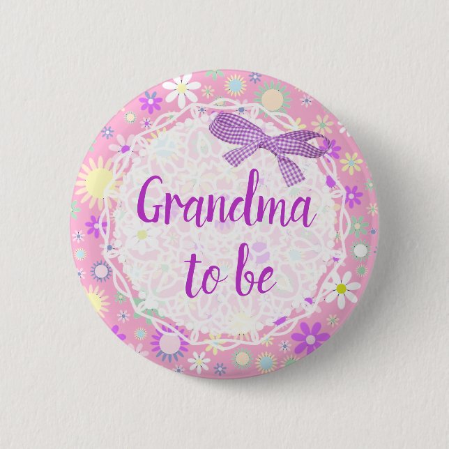 Grandma att vara Blommigt Baby Shower-knapp Knapp (Framsida)