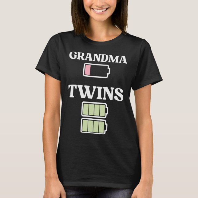 Grandma Battery Twin Grandma Of Twins Twin Grandmo T Shirt (Framsida)