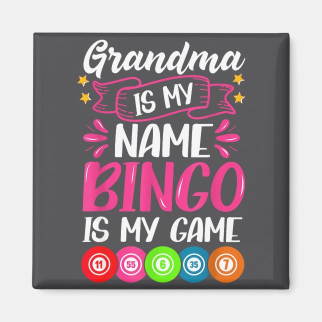 Grandma Bingo Player Funny Bingo Quote Design  Magnet (Framsidan)