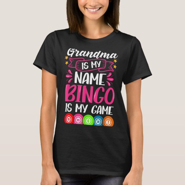 Grandma Bingo Player Funny Bingo Quote Design  T Shirt (Framsida)