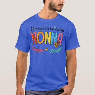 Grandma Blessed To Be Called NONNA Colorful Grandm T Shirt