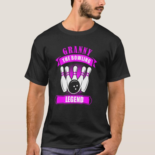 Grandma Bowlers Ten Pin GRANNY Legend Bowling T Shirt (Framsida)