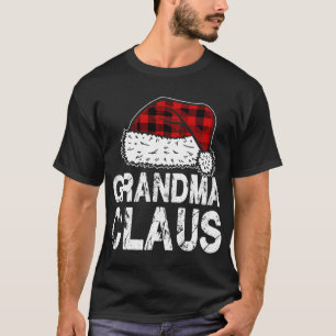 Grandma Claus Santa Hat Red Buffalo Play Christma T Shirt