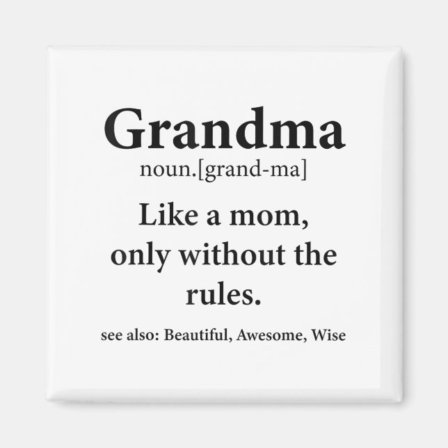 Grandma Definition like Mamma without Regler Funny Magnet (Framsidan)