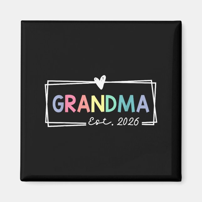 Grandma Est 2026 Promoted To Grandma 2026 For Gran Magnet (Framsidan)