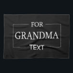 Grandma Grandmor Birthday Personlig Gift Kökshandduk<br><div class="desc">Du kan anpassa den med foto,  logotyp eller text. Du kan ställe dem som du vill på anpassningssidan. Modern,  unik,  enkel eller personlig,  det är ditt val.</div>