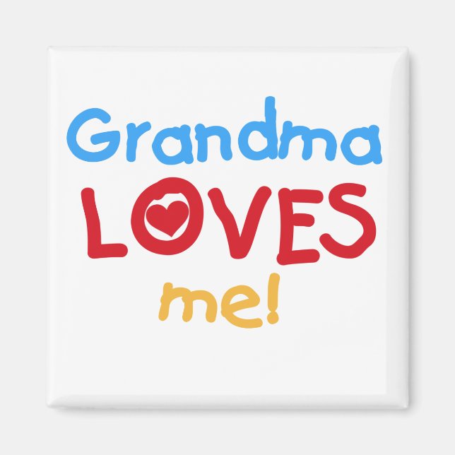 Grandma Kärlek Me T-shirts och presenter Magnet (Framsidan)