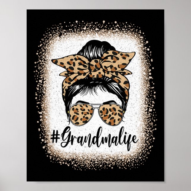Grandma Life Messy Bun Grandmor Announcement Mo Poster (Framsidan)