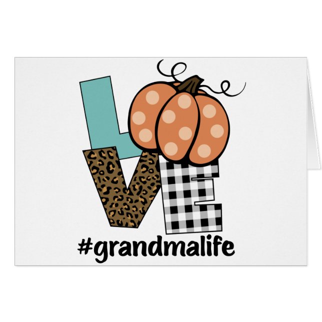 Grandma Life Pumpkin Kärlek Hälsningskort (Framsidan Horizontal)