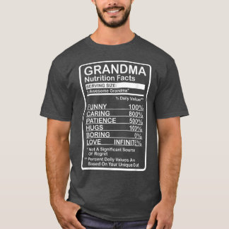 Grandma Nutrition Facts T Shirt