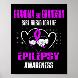 GRANDMA OCH GRANDSON BEST FRIEND OF LIFE EPILEPSY POSTER