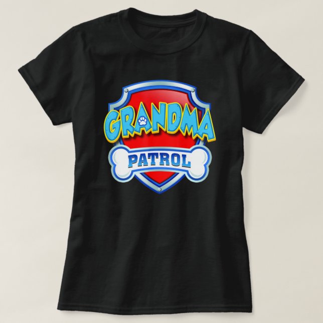 Grandma Patrol Dog Mom Dad Women T Shirt (Design framsida)